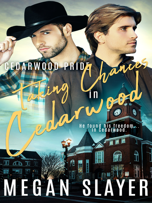 Title details for Taking Chances in Cedarwood by Megan Slayer - Available